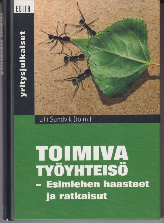 Lilli Sundvik (toim.): Toimiva työyhteisö