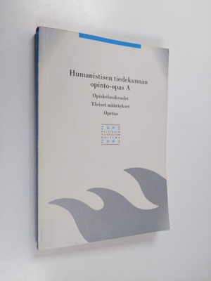 Humanistisen tiedekunnan opinto-opas A