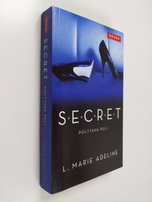 L. Marie Adeline : SECRET : polttava peli