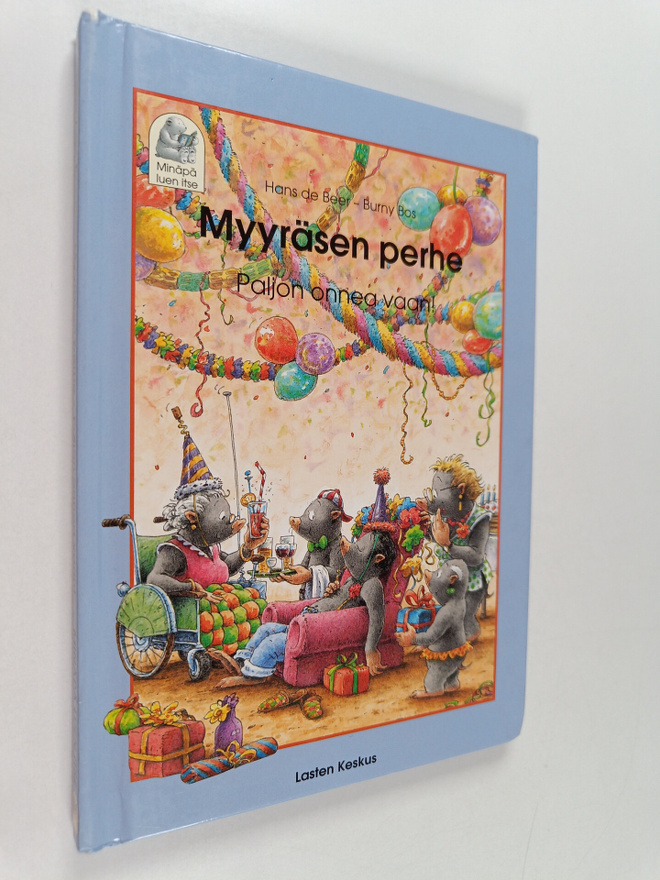 Hans de Beer : Myyräsen perhe : Paljon onnea vaan!
