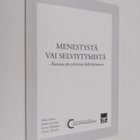Menestystä vai selviytymistä : katsaus pk-yritysten kehit... - pikkukuva 1