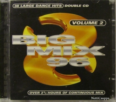 Various • Big Mix 96 Volume 2 Tupla CD