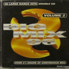 Various • Big Mix 96 Volume 2 Tupla CD - pikkukuva 1