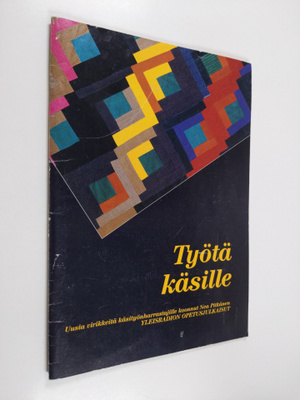 Nea (koonnut) Pitkänen : Työtä käsille