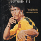 Bruce Lee: Soturin tie (2000) Bruce Lee -dokumentti - pikkukuva 1