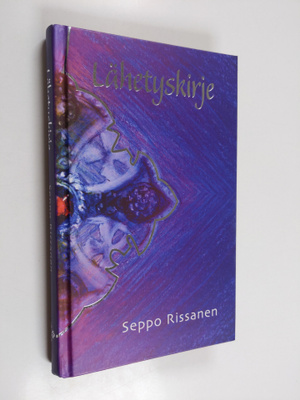 Seppo Rissanen : Lähetyskirje : Suomen Lähetysseuran joht...