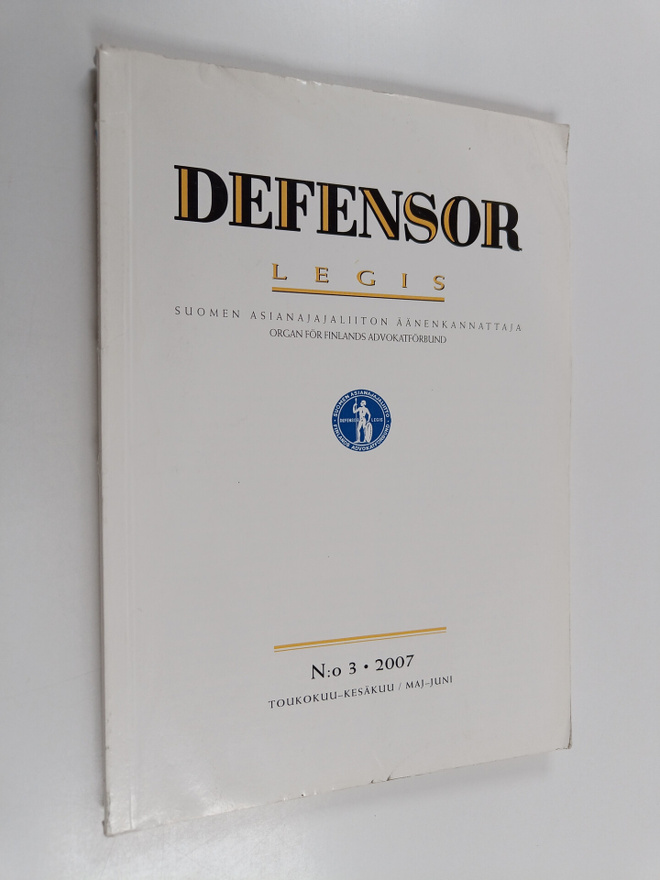 Defensor Legis : Suomen asianajajaliiton äänenkannattaja ...
