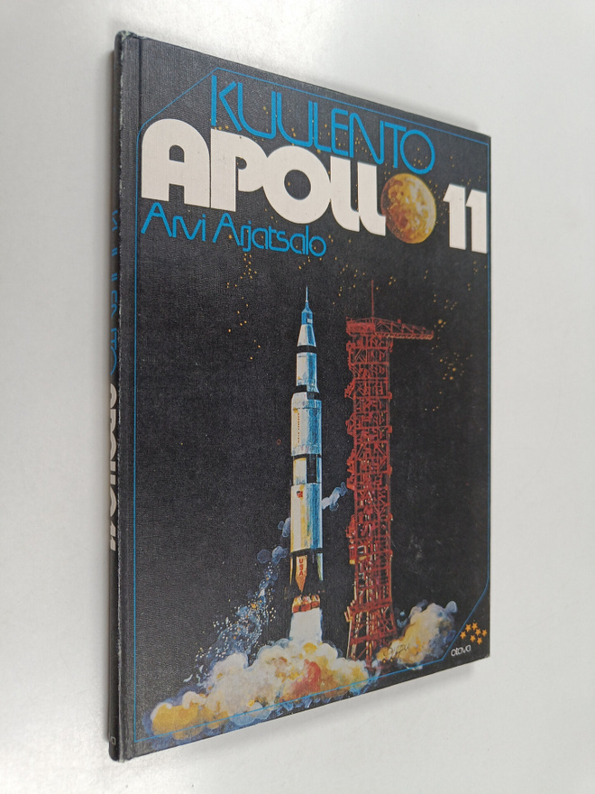 Arvi Arjatsalo : Kuulento Apollo 11 : nuortenkirja ihmise...