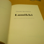 Donald Barthelme: Lumikki - pikkukuva 3
