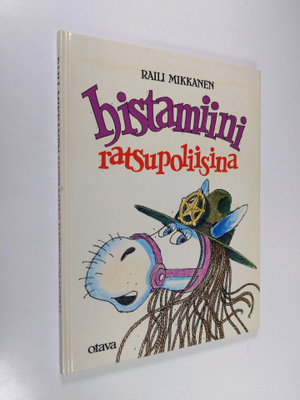 Raili Mikkanen : Histamiini ratsupoliisina