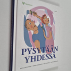 Raisa Cacciatore : Pysytään yhdessä - pikkukuva 1