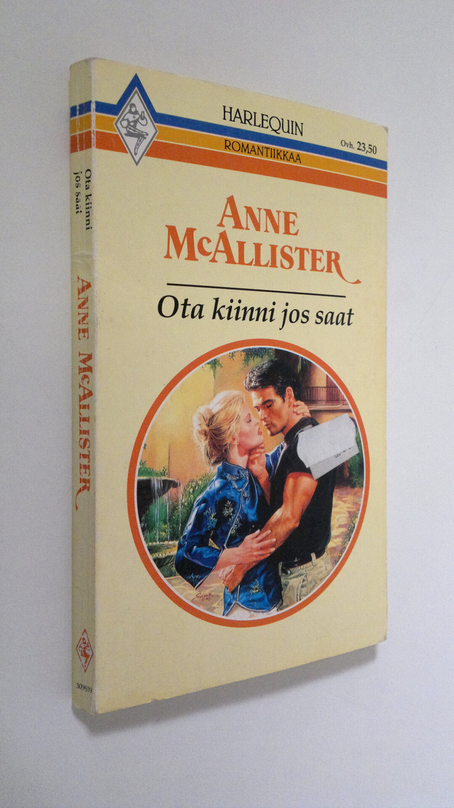 Anne McAllister : Ota kiinni jos saat