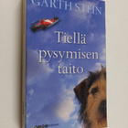 Garth Stein : Tiellä pysymisen taito - pikkukuva 1
