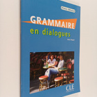 Claire Miquel : Grammaire en dialogues : niveau debutant - pikkukuva 1