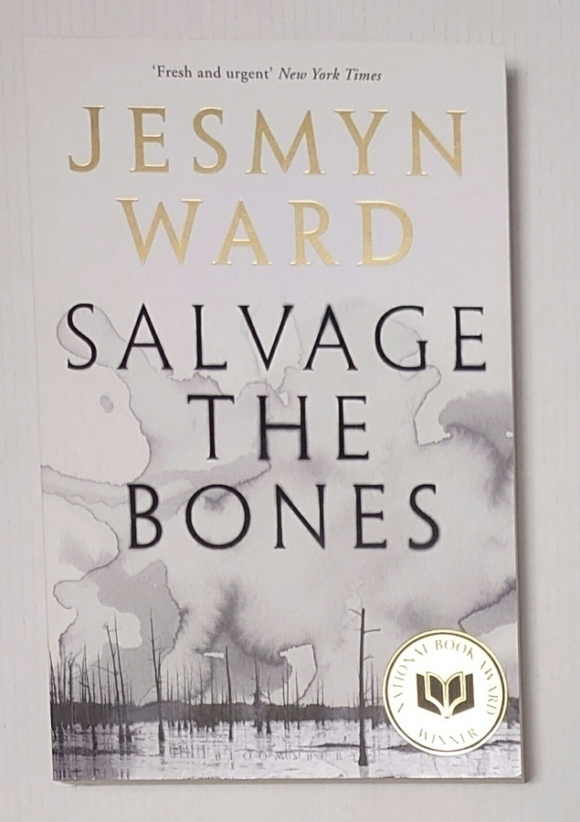 Jesmyn Ward - Salvage the Bones