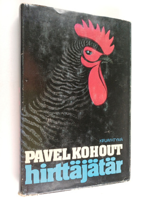 Pavel Kohout : Hirttäjätär : banaali romaani