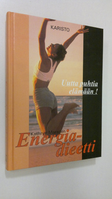 Kathryn Marsden : Energiadieetti