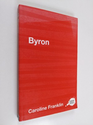 Caroline Franklin : Byron