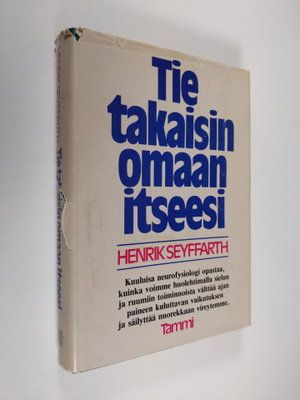 Henrik Seyffarth : Tie takaisin omaan itseesi : sielun ja...