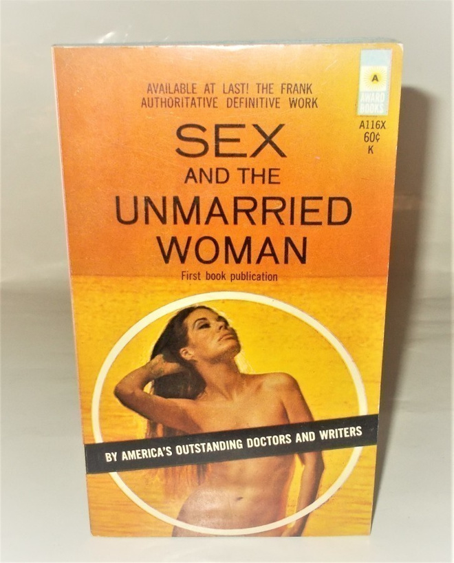 SEX AND THE UNMARRIED WOMAN