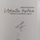 Juha Kuvajainen : Uskalla tietää : tiedonto vai tietämise... - pikkukuva 3