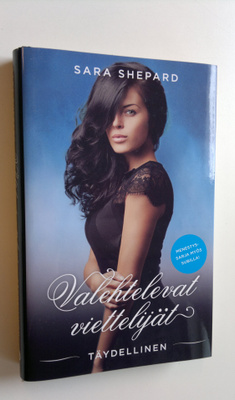Sara Shepard : Täydellinen
