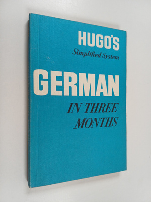 Hugo's simplified system - German in Three Months