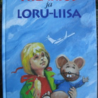 HILARIUS JA LORU-LIISA KIRJA - pikkukuva 1
