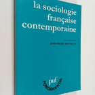 Jean-Michel Berthelot : La sociologie francaise contempor... - pikkukuva 1