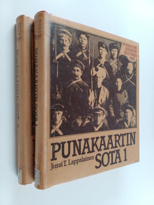 Jussi T. Lappalainen : Punakaartin sota 1-2