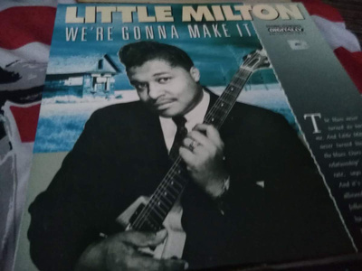 Little Milton Were Gonna Make It