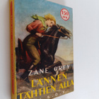 Zane Grey : Lännen tähtien alla - pikkukuva 1