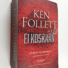 Ken Follett : Ei koskaan - pikkukuva 1