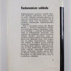 Margot Benary : Vanhenemisen seikkailu - pikkukuva 2