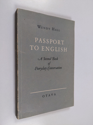 Wendy Hall : Passport to English : a second book of every...