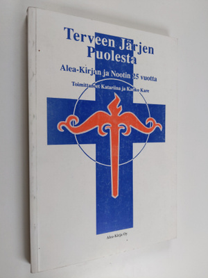 Kauko ym. (toim.) Kare : Terveen järjen puolesta 2 (signe...