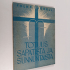Folke Thorell : Totuus sapatista ja sunnuntaista (Sabbat ... - pikkukuva 1