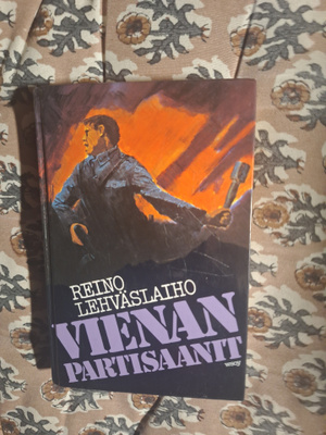 Reino Lehväslaiho : Vienan partisaanit 3p