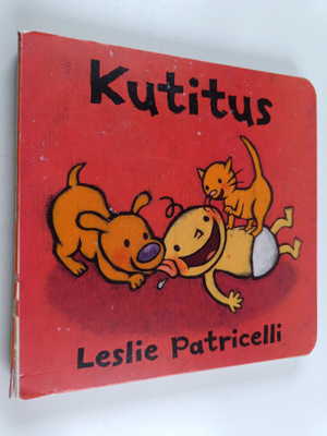 Leslie Patricelli : Kutitus