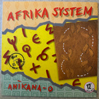 [12''] AFRIKA SYSTEM: ANIKANA-O (ZULU MIX) - pikkukuva 1