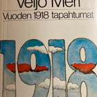VEIJO MERI: VUODEN 1918 TAPAHTUMAT - pikkukuva 1
