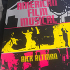 Rick Altman: The American Film Musical - pikkukuva 1