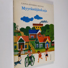 Laina-Annikki Rinne : Myyrästäjänkuja - pikkukuva 1