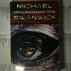 Michael Swanwick - Rautalohikäärmeen tytär (nid.) - pikkukuva 1