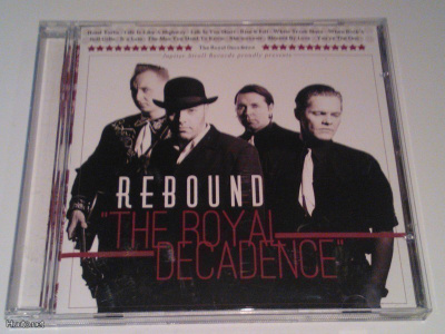 REBOUND: THE ROYAL DECADENCE