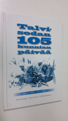 Paavo ym. Suoninen : Talvisodan 105 kunnian päivää 301119...