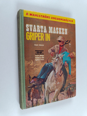 Fran Striker : Svarta Masken griper in