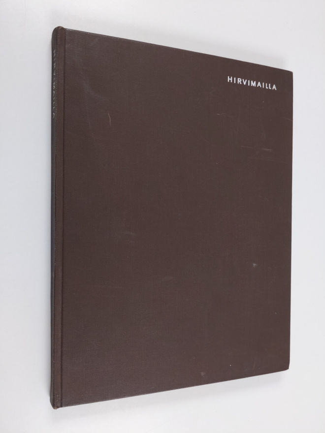 Gösta Tysk : Hirvimailla