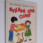 Pia Perkiö : Kylläpä sinä osaat - pikkukuva 1