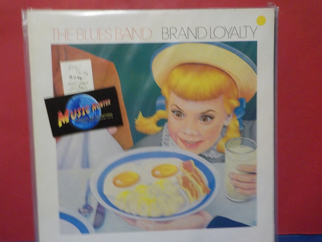 THE BLUES BAND - BRAND LOYALTY EX+/EX+ LP